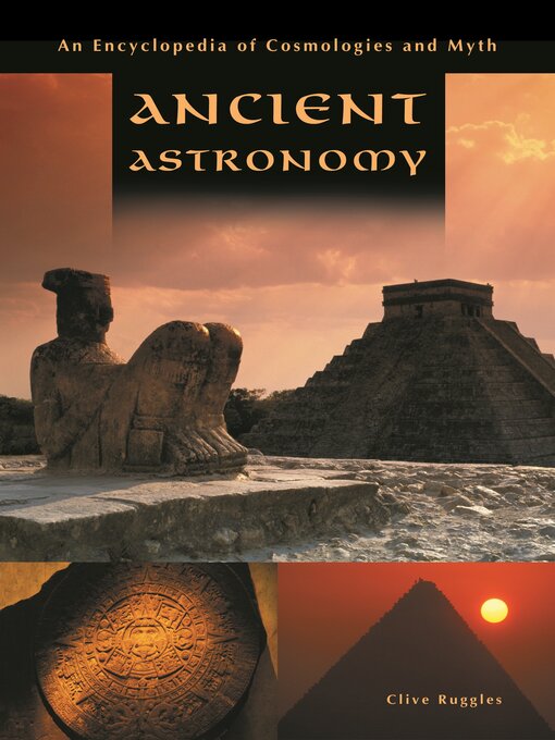 Title details for Ancient Astronomy by Clive L.N. Ruggles - Wait list